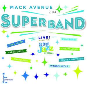 Live from the Detroit Jazz Festival, 2014