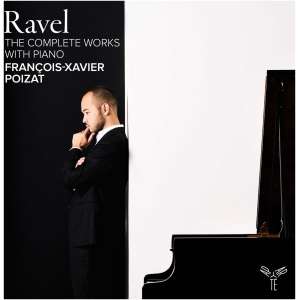 Ravel: The Complete Works With Piano