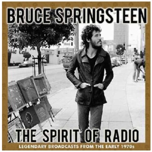 The Spirit of Radio: Legendary Broadcasts from the Early 1970s