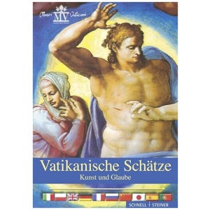 Vatikanische Schatze: Kunst Und Glaube (German Edition) (Edizioni Musei Vaticani)