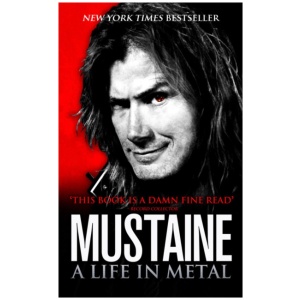 Mustaine: A Life in Metal