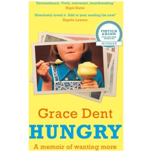 Hungry: The Highly Anticipated Memoir from One of the Greatest Food Writers of All Time