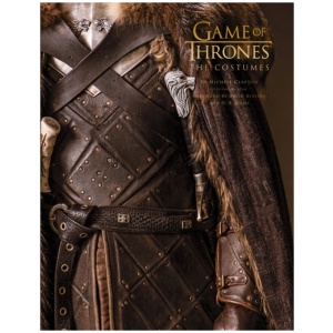 Game of Thrones: The Costumes: The Official Costume Design Book of Season 1 to Season 8