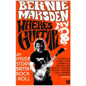 Where’s My Guitar?: An Inside Story of British Rock and Roll