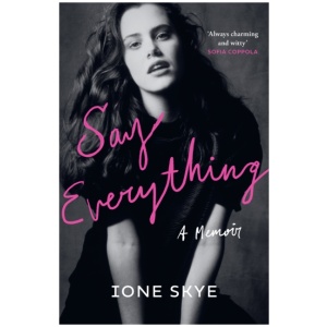 Say Everything: A Memoir