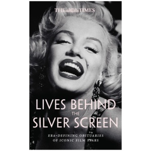 The Times Lives Behind the Silver Screen: Era-Defining Obituaries of Iconic Film Stars