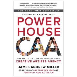 Powerhouse: The Untold Story of Hollywood's Creative Artists Agency