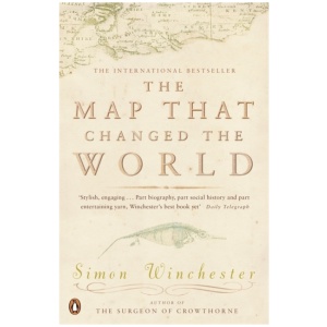 The Map That Changed the World: A Tale of Rocks, Ruin and Redemption