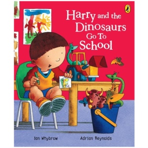 Harry and the Dinosaurs Go to School