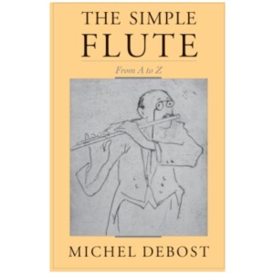 The Simple Flute: From A-Z