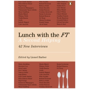 Lunch with the FT: A Second Helping