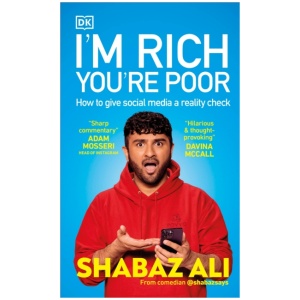 I'm Rich, You're Poor: How to Give Social Media a Reality Check