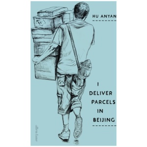 I Deliver Parcels in Beijing: On Making a Living