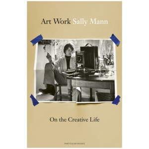 Art Work: On the Creative Life