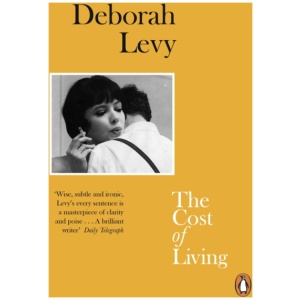 The Cost of Living: Living Autobiography 2