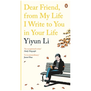 Dear Friend, From My Life I Write to You in Your Life