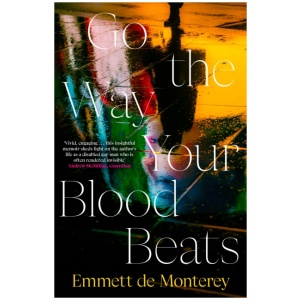 Go the Way Your Blood Beats