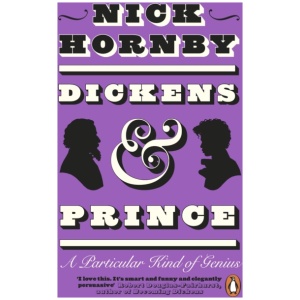 Dickens and Prince: A Particular Kind of Genius