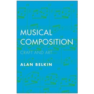 Musical Composition: Craft and Art