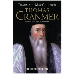 Thomas Cranmer: A Life