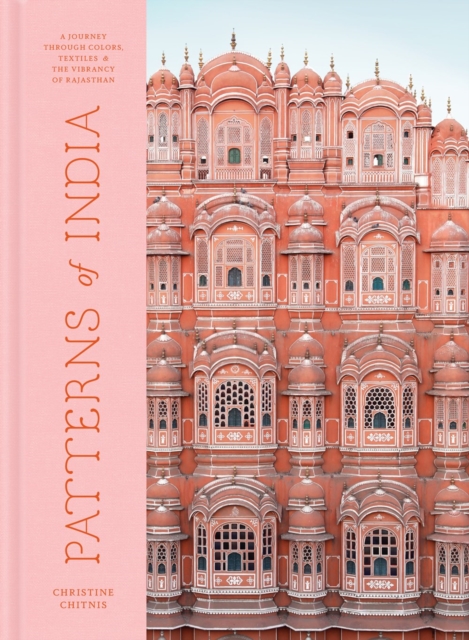 Patterns of India: A Journey Through Colours, Textiles, and the Vibrancy of Rajasthan