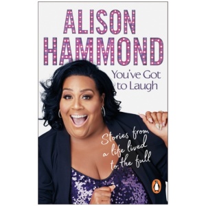You’ve Got To Laugh: Stories from a Life Lived to the Full