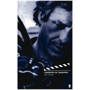Cassavetes on Cassavetes