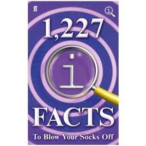 1,227 QI Facts To Blow Your Socks Off
