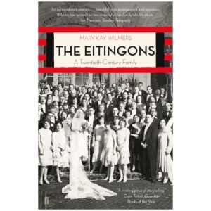 The Eitingons: A Twentieth-Century Family
