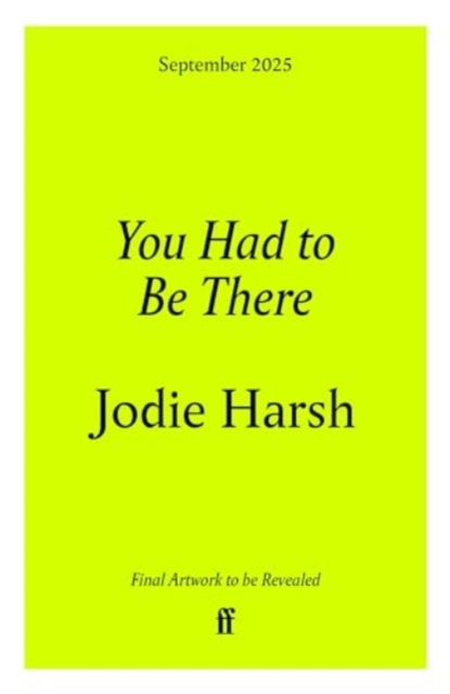 You Had to Be There: An Odyssey Through Noughties London, One Night at a Time.