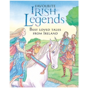 Favourite Irish Legends for Children