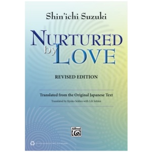 NURTURED BY LOVE REVISED EDITION
