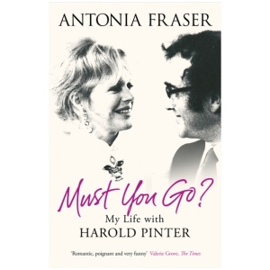 Must You Go?: My Life with Harold Pinter