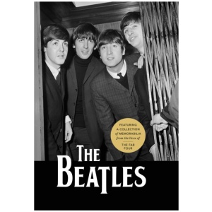 The Beatles: Featuring a Collection of Memorabilia from the Lives of The Fab Four