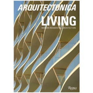 Arquitectonica Living: Modern Residential Architecture
