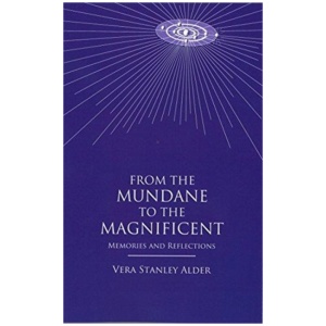From the Mundane to the Magnificent: Memories and Reflections