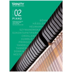 Trinity College London Piano Exam Pieces Plus Exercises From 2021: Grade 2