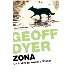 Zona: On Andrei Tarkovsky’s 'Stalker'