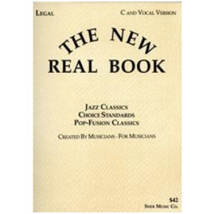 The New Real Book Volume 1 (C Version)