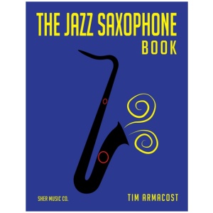 The Jazz Saxophone Book