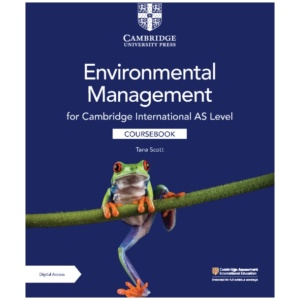 Cambridge International AS Level Environmental Management Coursebook with Digital Access (2 Years)