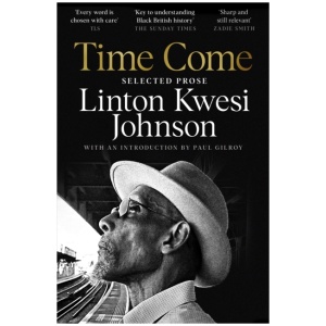 Time Come: Selected Prose