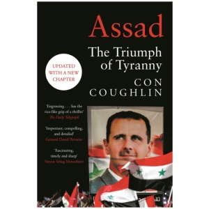Assad: The Triumph of Tyranny
