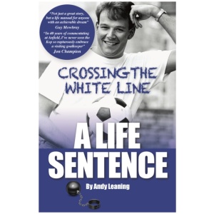 Crossing The White Line, A Life Sentence