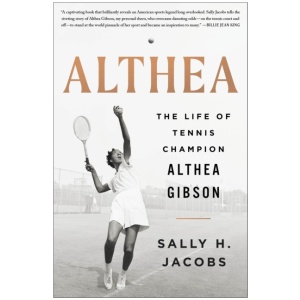 Althea: The Life of Tennis Champion Althea Gibson