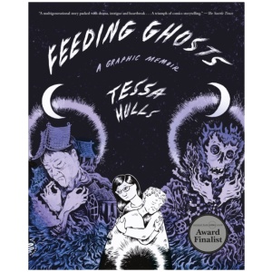 Feeding Ghosts: A Graphic Memoir
