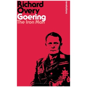 Goering: The Iron Man