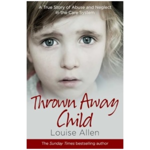 Thrown Away Child