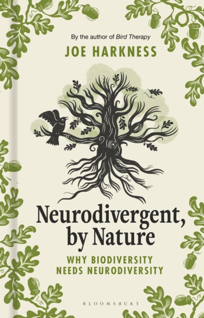 Neurodivergent, By Nature: Why Biodiversity Needs Neurodiversity