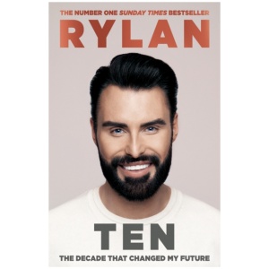 TEN: The decade that changed my future: From the No.1 bestselling author and the nation's favourite presenter